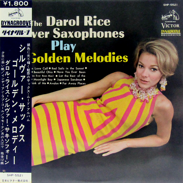 帯付LP☆ダロル・ライス・シルヴァー・サキソフォーン サックス ゴールデン メロディー DAROL RICE Silver Saxophones SHP-5521 美女ジャケ_画像1