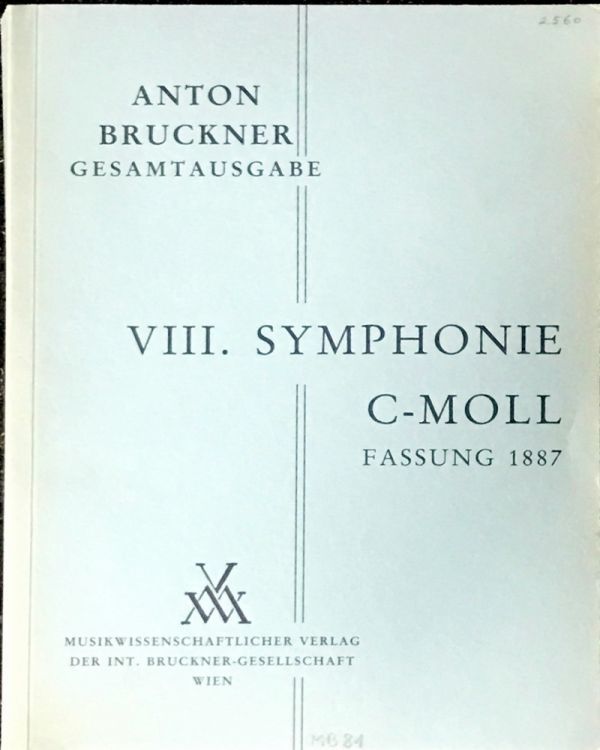 ブルックナー 交響曲第8番第1稿 1887年 Bruckner Symphony No8 c-moll 輸入楽譜/洋書/小型スコア/フルスコア/MWV/音楽学術出版_画像1