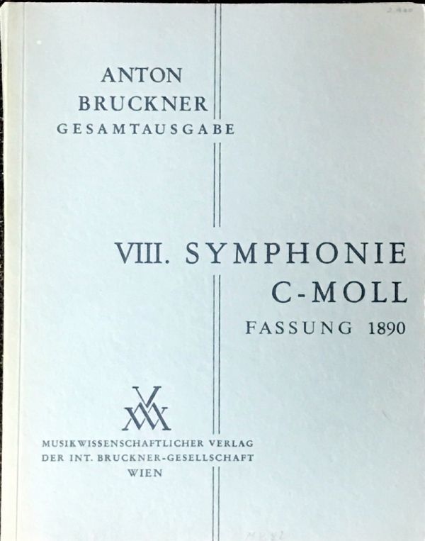 ブルックナー 交響曲第8番第2稿 1890年 Bruckner Symphony No8 c-moll 輸入楽譜/洋書/小型スコア/フルスコア/MWV/音楽学術出版_画像1