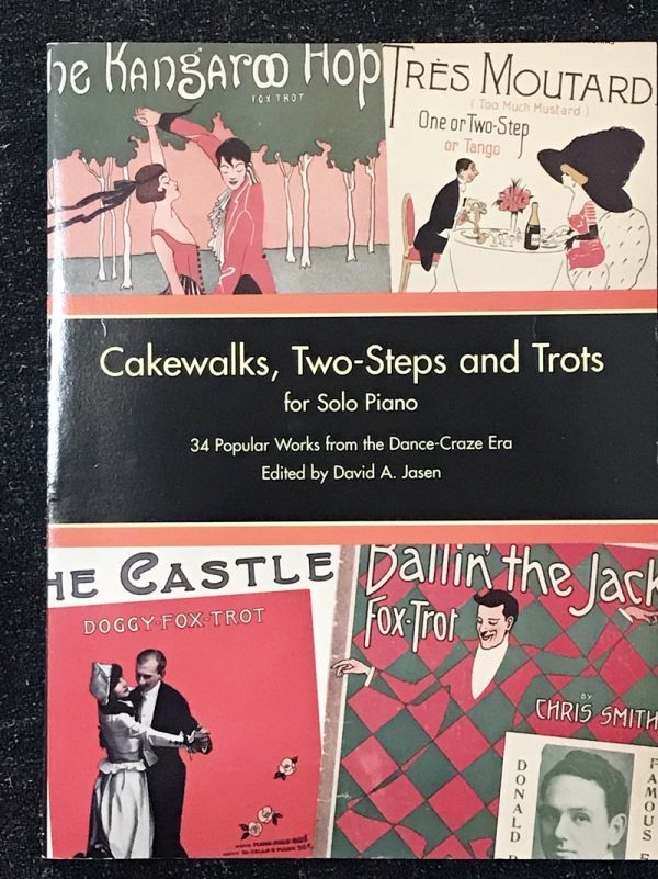 ケークウォーク Cakewalks Two-Steps and Trots for Solo Piano 輸入楽譜/洋書/クラシック/ピアノ/ラグタイム/ragtime/dover/David Jasen_画像1