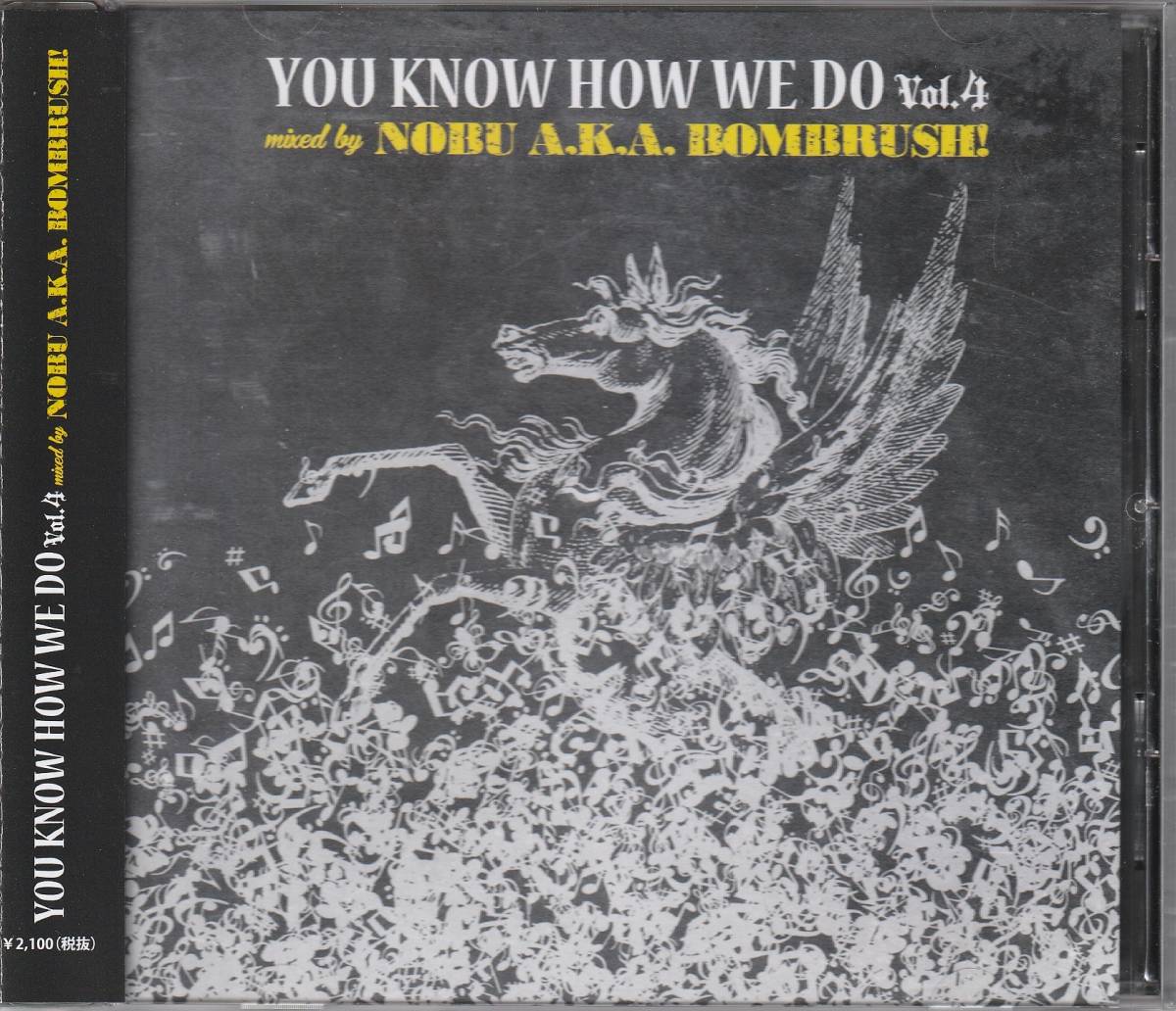 中古CD■HIPHOP/日本語■MIX CD／DJ NOBU／You Know How We Do Vol.4■KOHH, AKLO, DJ SOULJAH, 韻踏合組合, KOWICHI, KANDY TOWN, 般若_画像1