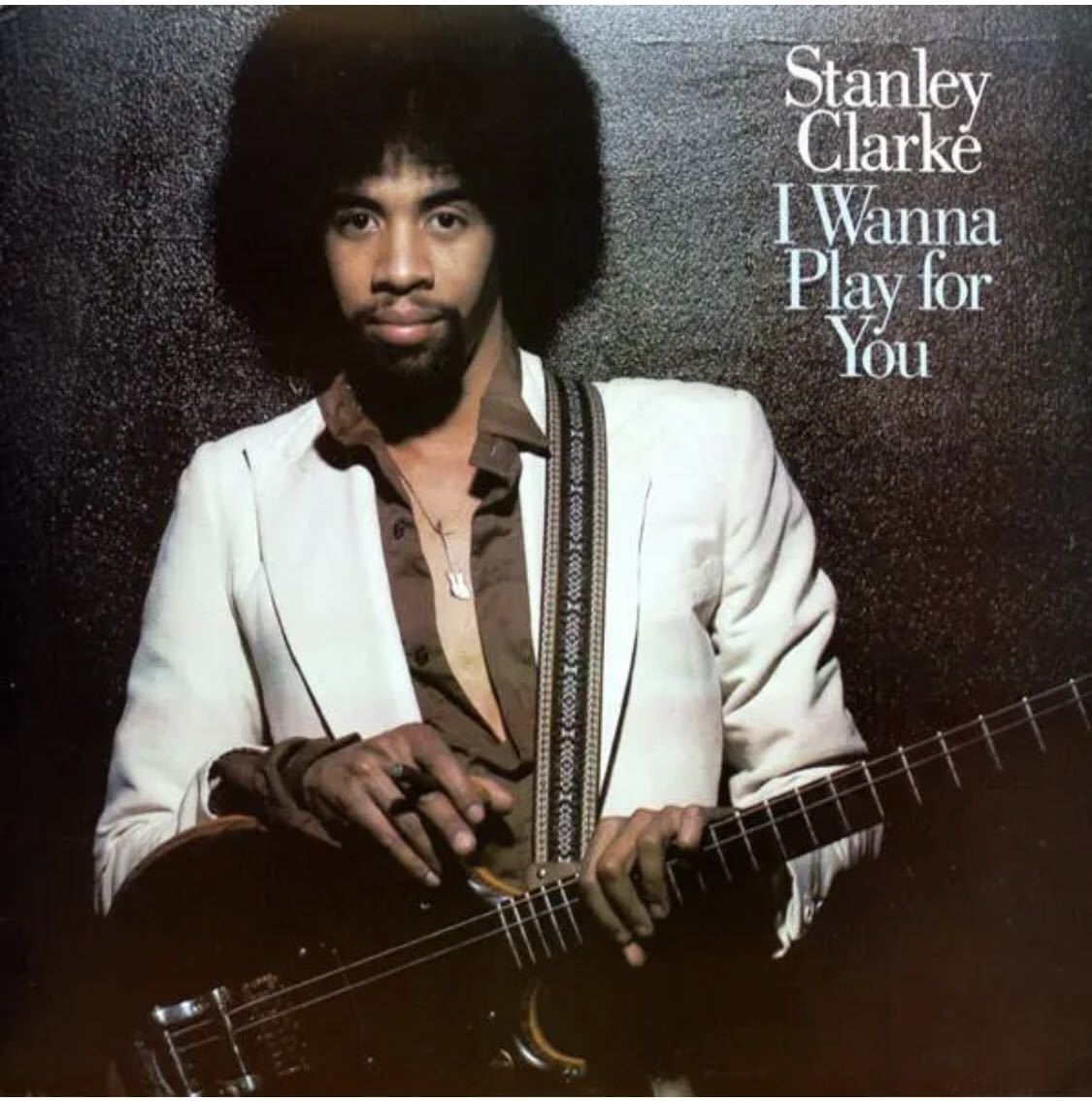 JEFF BECK参加！STANLEY CLARKE/ I WANNA PLAY FOR YOU