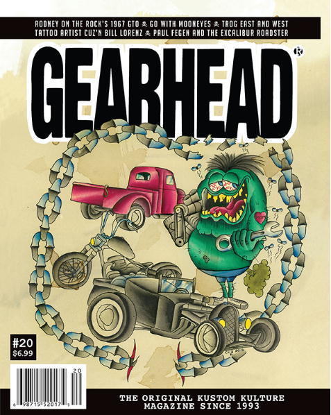 ★ギアヘッド マガジン GEARHEAD #20! 雑誌 Dean Moon eyes ムーンアイズ Bill Lorenz 刺青 Tattoo タトゥー hot rod_画像1