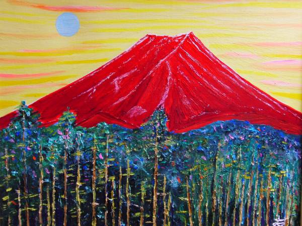 { country beautiful .}TOMOYUKI*..,[ red Fuji * blue month ], oil painting .*F15 number :65,2×53,0cm, oil painting one point thing, new goods high class oil painting amount attaching, autograph autograph * genuine work with guarantee 