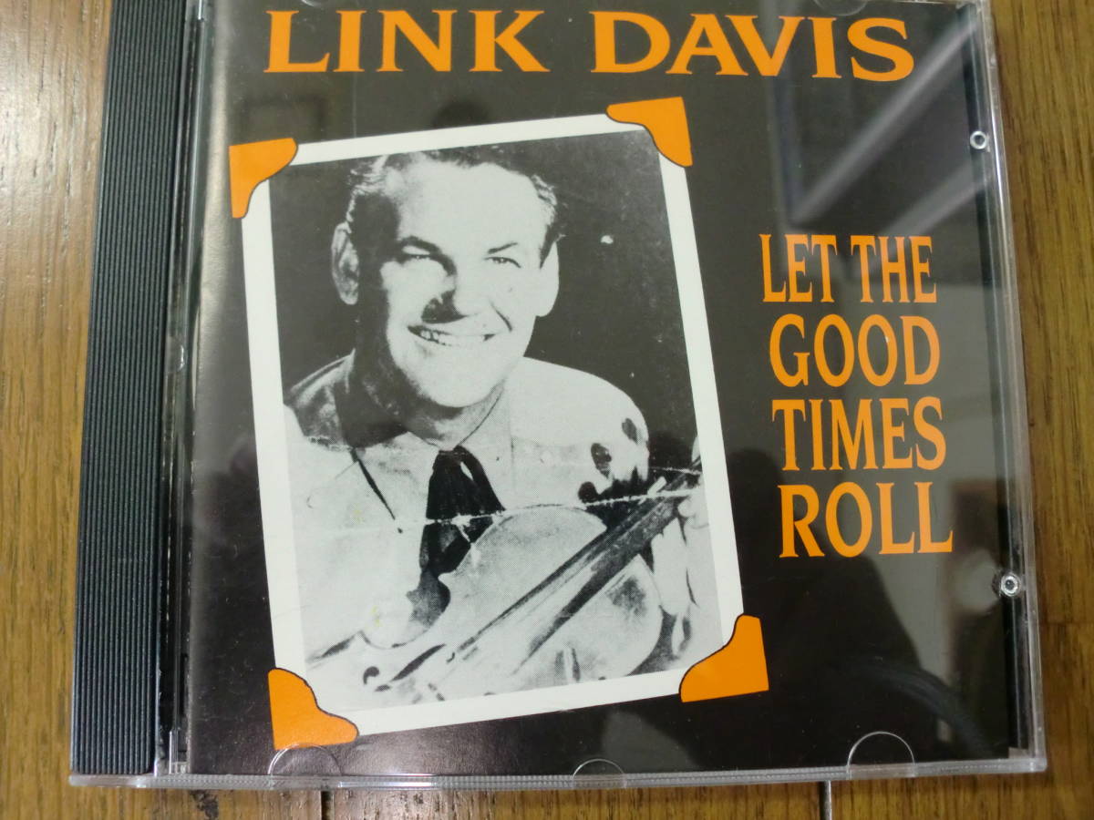 【CD】LINK DAVIS / LET THE GOOD TIME ROLL KRAZY KAT KKCD06 ケイジャン　ロカビリー　ブルース　カントリー_画像1