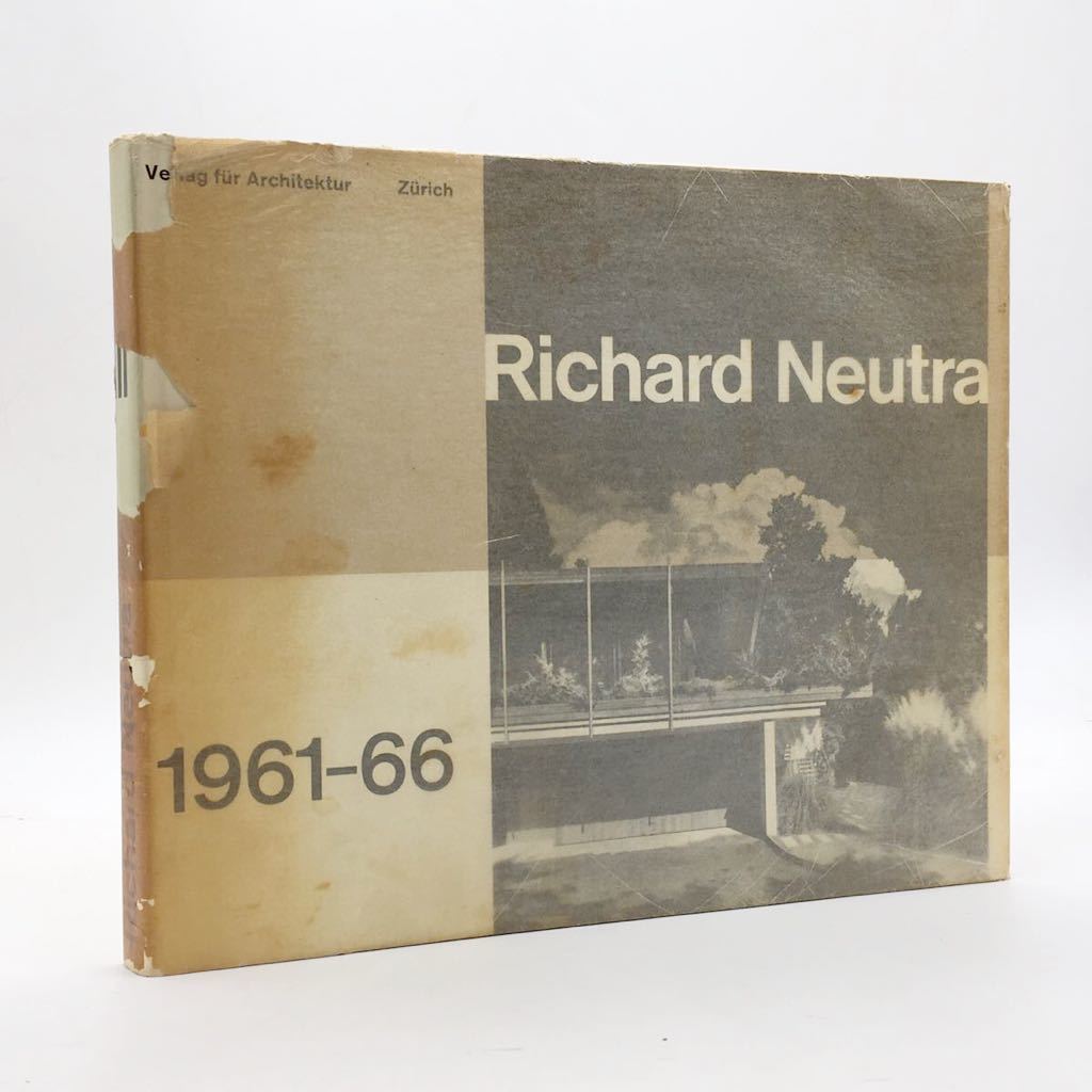【匿名配送】Richard Neutra 1961-66 リチャード・ノイトラ Yahoo!オークション - 【洋書】 Richard Neutra 1961-66