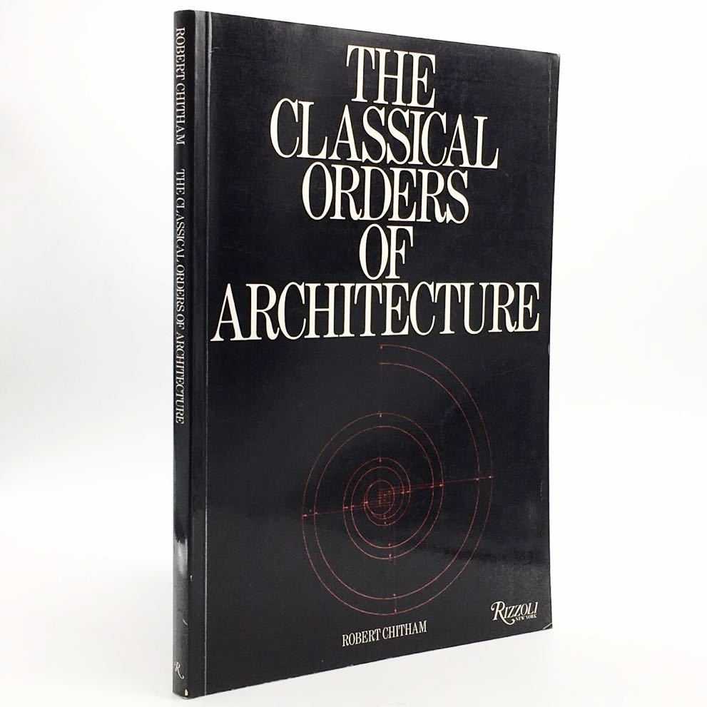 【洋書】 The classical orders of architecture　ロバート・チタム　建築の古典的秩序　Robert Chitham　1985　　　a1ny21_画像1