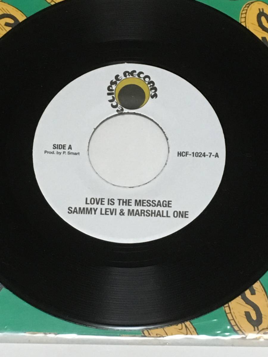 視聴あり / Sammy Levi & Marshall One - Love Is The Message / Eclipse Records / Dancehall Classic / レゲエ ７インチ レコード_画像1