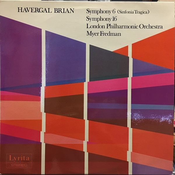 LYRITA SRCS-67 ブリアン 交響曲第6＆16番 / Brian, Symphony No.616, Decca-Press, Audiophile
