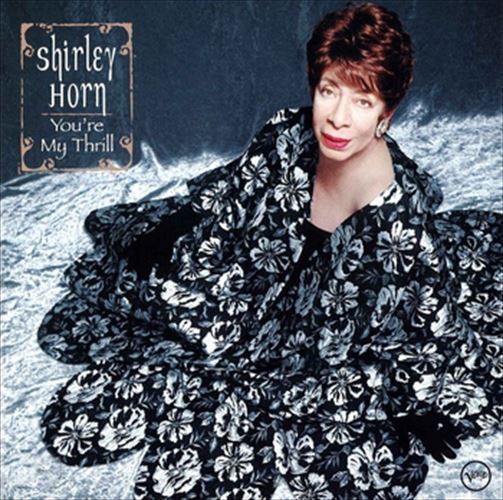 ユーアー・マイ・スリル(You're My Thrill) / Shirley Horn(シャーリー・ホーン) (CD-R) VODJ-60247-LOD_画像1