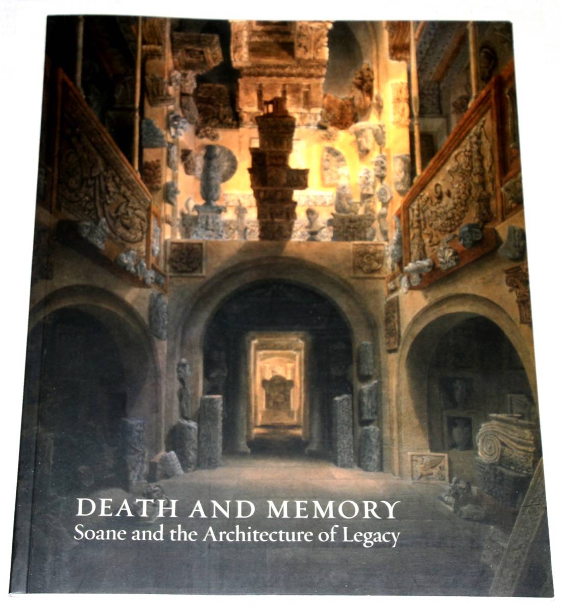 洋書　Death and Memory: Soane and the Architecture of Legacy　英国　サー・ジョン・ソーン博物館　2015年　 中古本_画像1