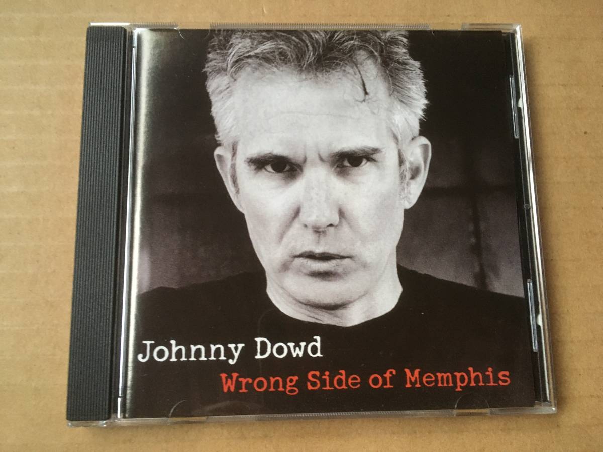 ジョニー・ダウド/Johnny Dowd●輸入盤[Wrong Side Of Memphis]Checkered Past Records●Alternative,Country Rock_画像1