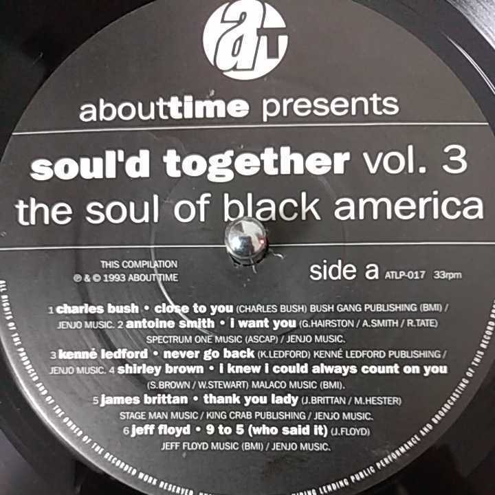 LP UKコンピ盤/ABOUT TIME PRESENS SOUL’D TOGETHER VOL3 THE SOUL OF BLACK AMERICA_画像4
