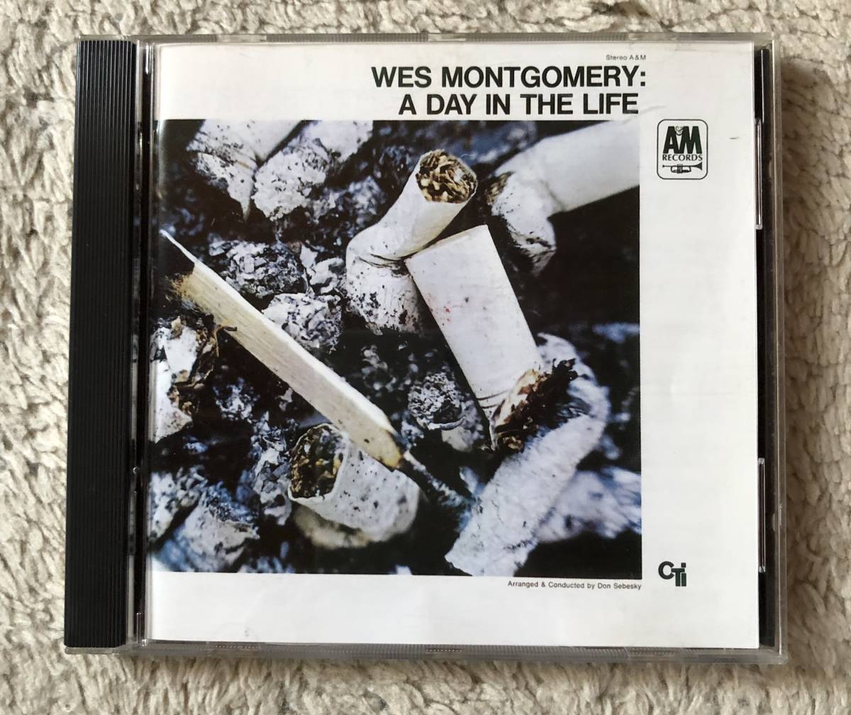 CD-Sep / 日 ユニバーサル_A&M Records / WES MONTGOMERY : A DAY IN THE LIFE