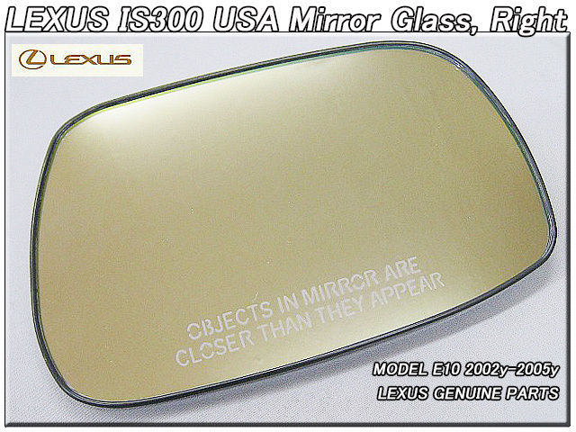 アルテッツァ後期/LEXUS/レクサスIS300純正USドアミラー鏡面ガラス右側/USDM北米仕様USAトヨタ米国ALTEZZAコーション英文字入りグラス英語の画像1