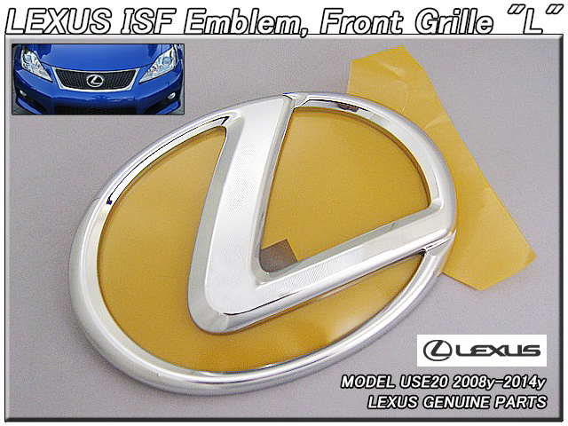  Lexus IS-F/LEXUS/USE20 оригинальный US эмблема - передняя решетка L Mark /USDM Северная Америка specification ISF I.es.efUSA центральный. символьный знак американский F-SPORT