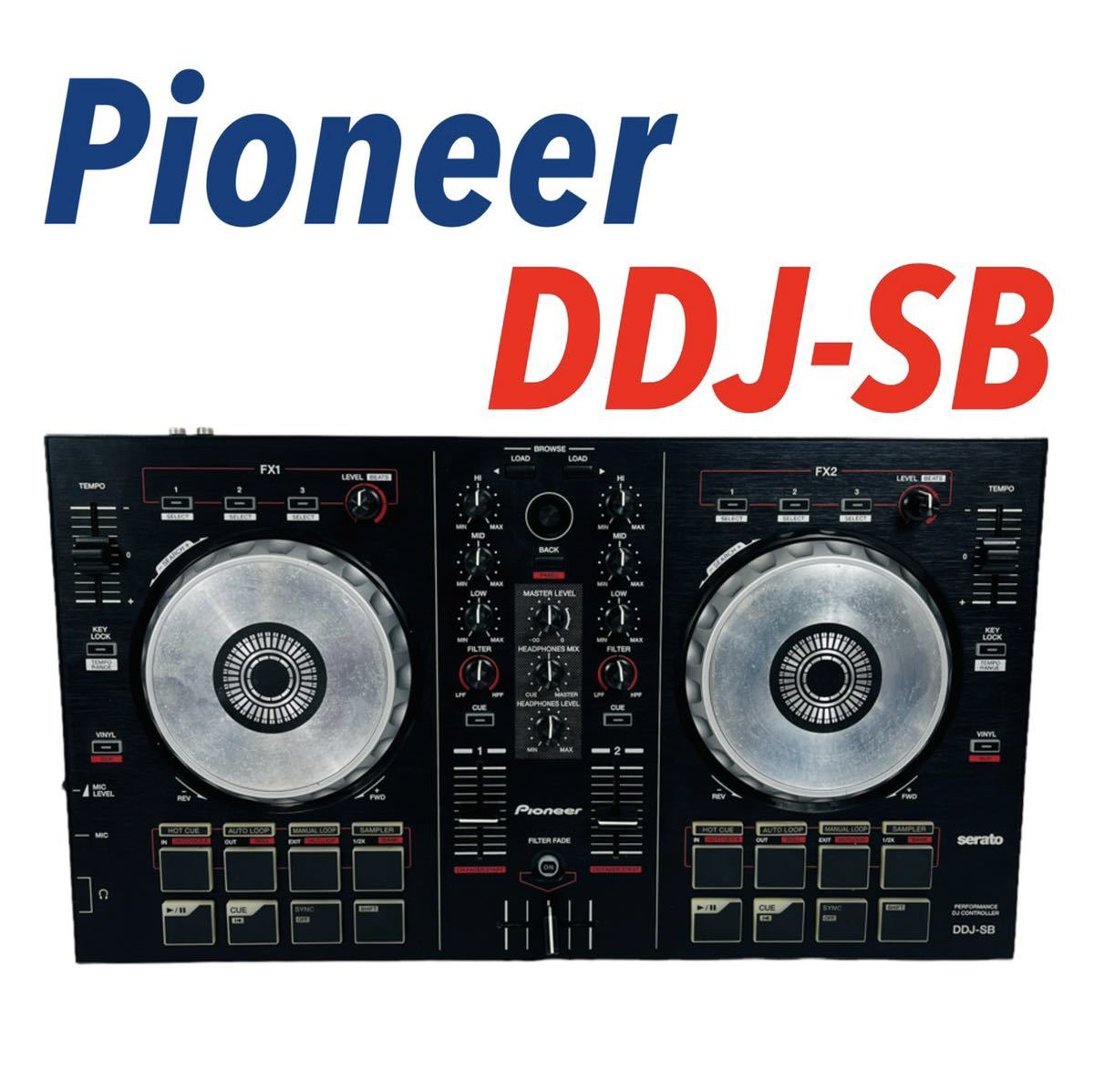 Pioneer パイオニア serato Performance DJ Controller パフォーマンスDJコントローラー DDJ-SB 