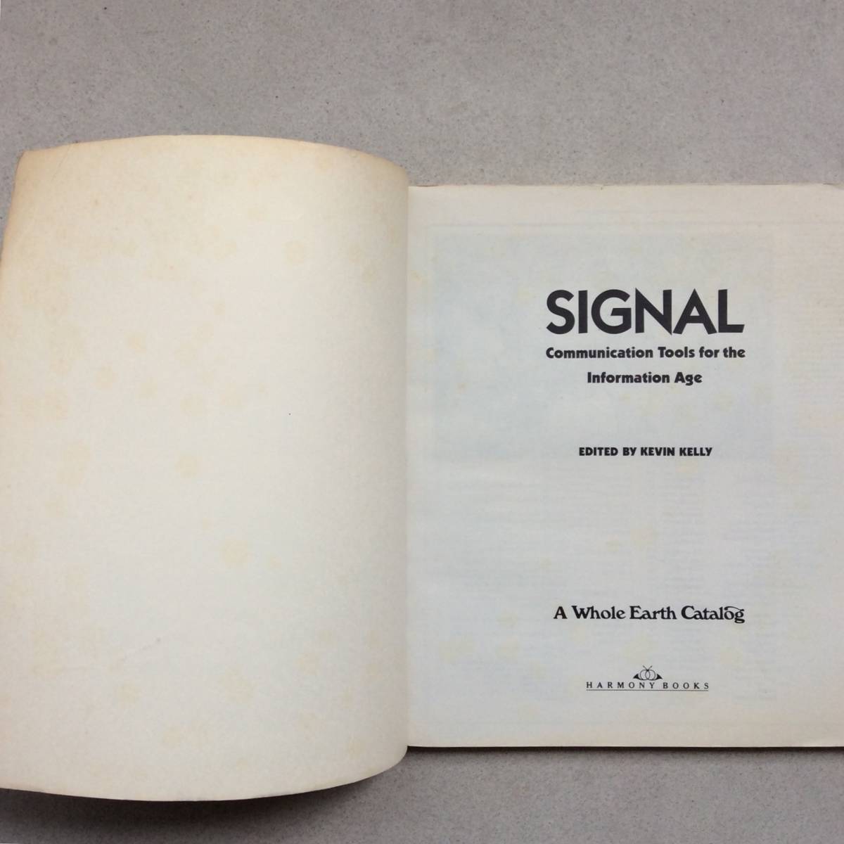 SIGNAL - A Whole Earth Catalog / Kevin Kelly Kevin * Kelly 