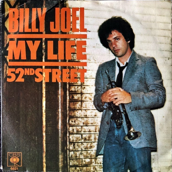 [Disco &amp; Soul 7inch] Билли Джоэл / Моя жизнь (Нидерланды)