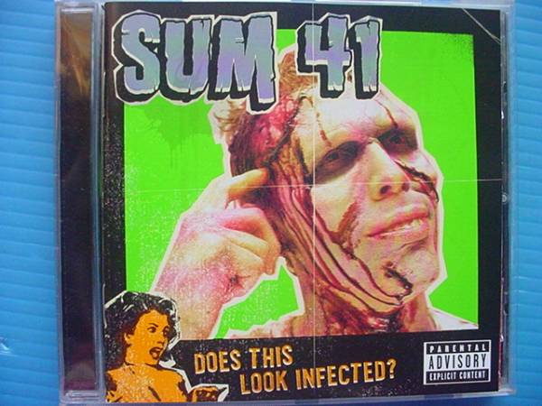SUM 41 / DOES THIS LOOK INFECTED ?_画像1