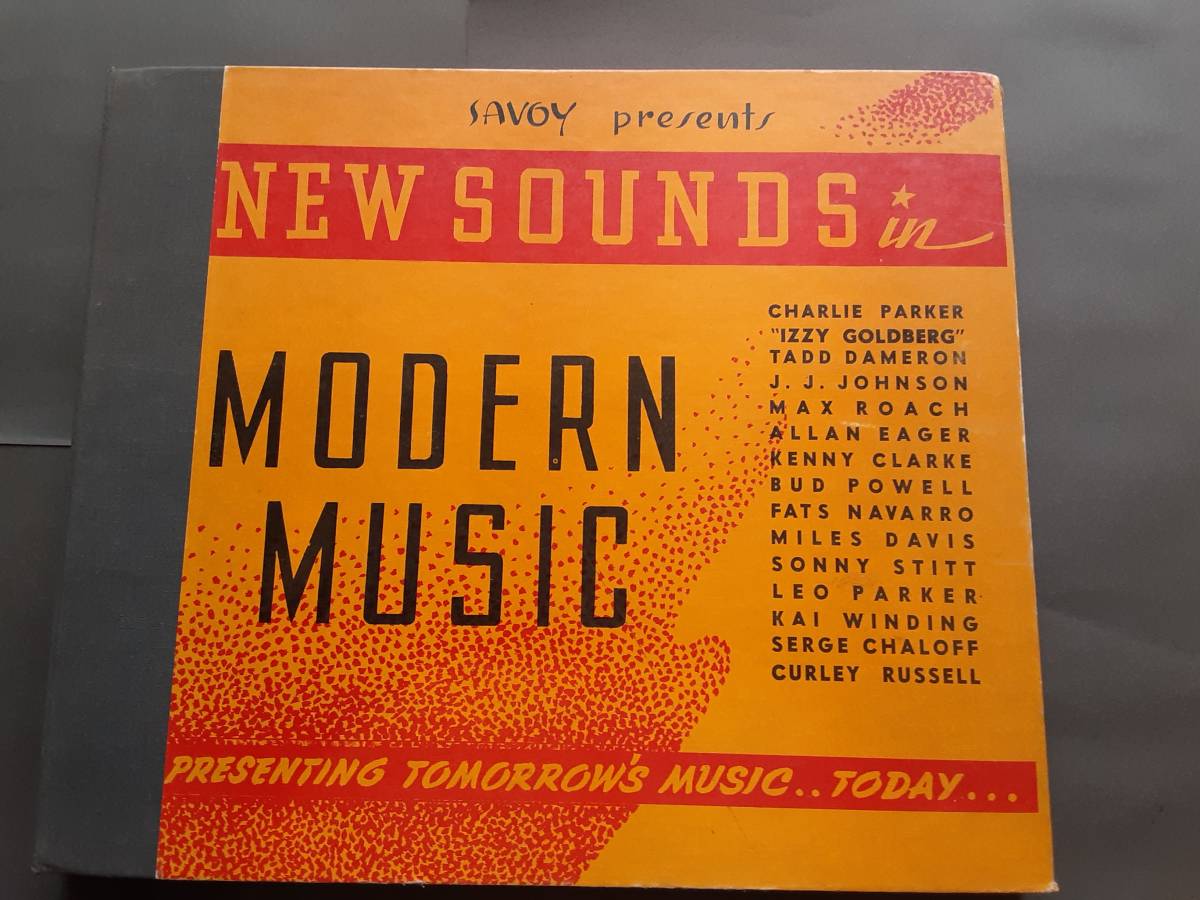 ★Charlie Parker★Miles Davis他★SAVOY S -508 NEW SOUNDS IN MODERN MUSIC★ ★SPレコードアルバム4枚組★屈指の名盤★_画像1