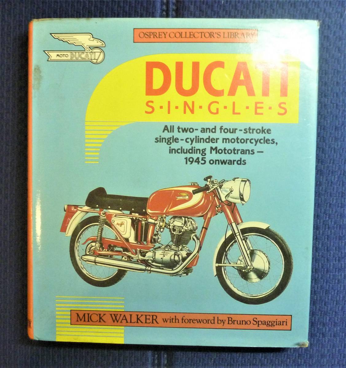 【絶版貴重書籍】DUCATI SINGLES　ハードカバー洋書　ドゥカティ・シングルズ　伊車　イタリア車　旧車_画像1