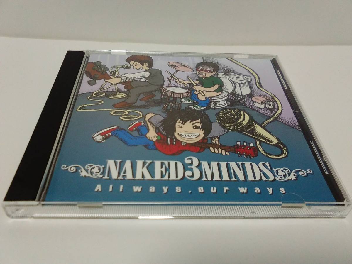 ▼ 即決 ▼ 【CD：邦楽】 NAKED 3 MINDS 「All ways 、Our ways」 !! ネイキッドスリーマインズ_画像1