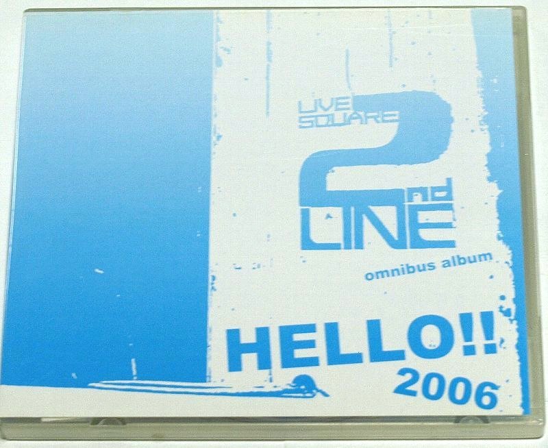 PayPayフリマ｜LIVE SQUARE 2nd LINE オムニバスCD HELLO 2006
