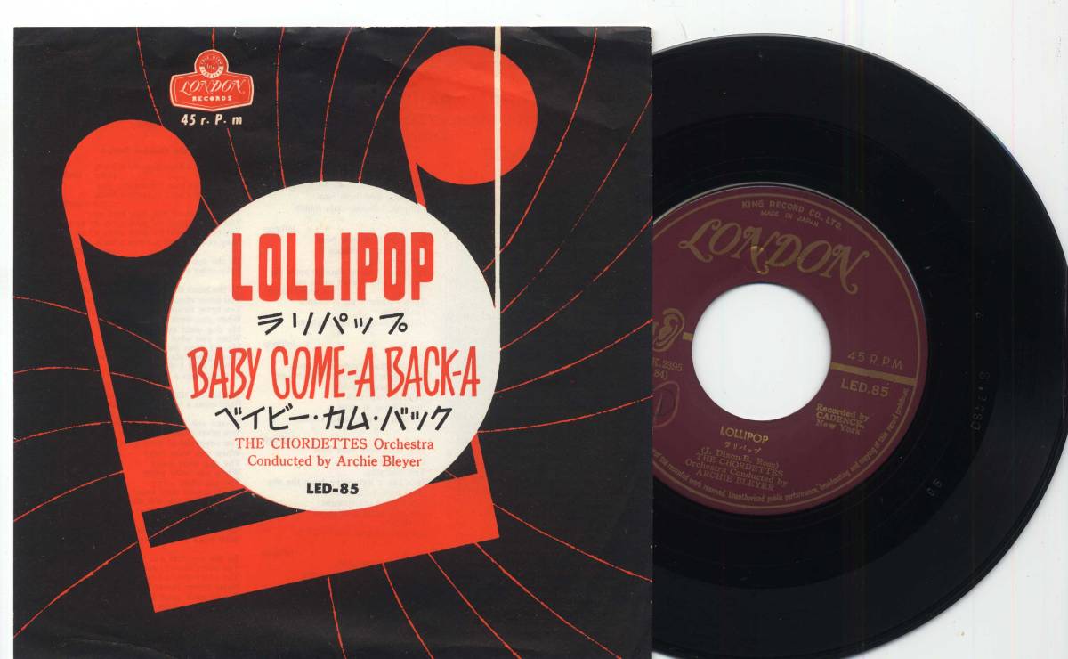 シングル☆コーデッツ/ラリパップ(キングLONDON,LED-85,￥350)☆THE CHORDETTES/LOLLIPOP_画像1