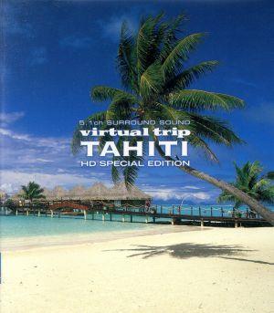 ｖｉｒｔｕａｌ　ｔｒｉｐ　ＴＡＨＩＴＩ　ＨＤ　ＳＰＥＣＩＡＬ　ＥＤＩＴＩＯＮ（Ｂｌｕ－ｒａｙ　Ｄｉｓｃ）／ドキュメント・バラエティ_画像1