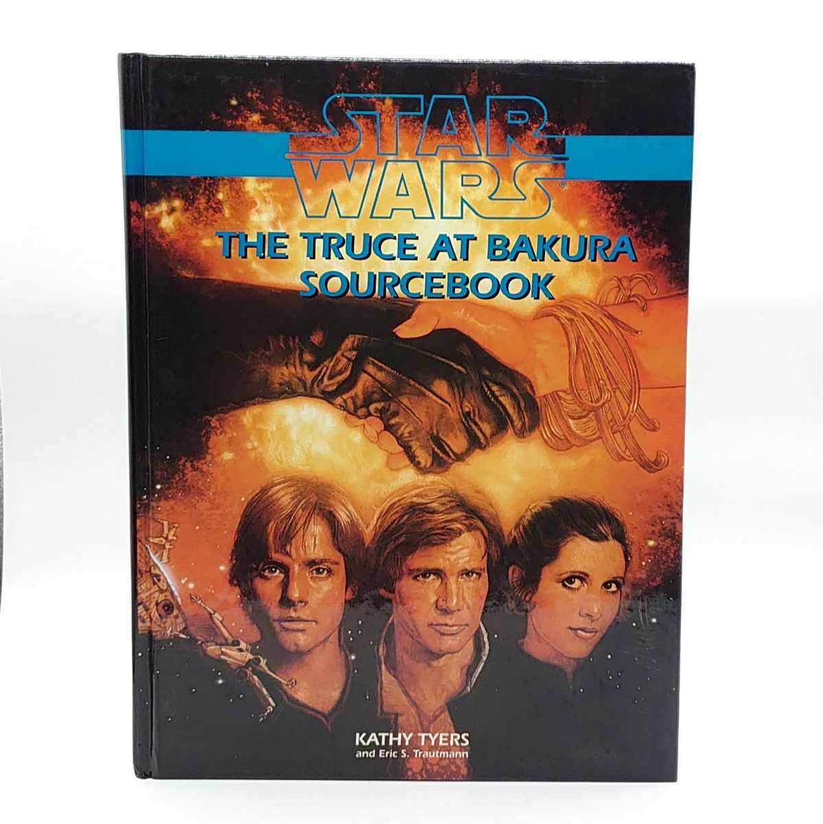 STAR WARS スター・ウォーズ The Truce At Bakura Sourcebook バクラの