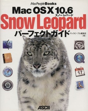 SnowLeopard Perfect guide | Mac People editing part ( author )