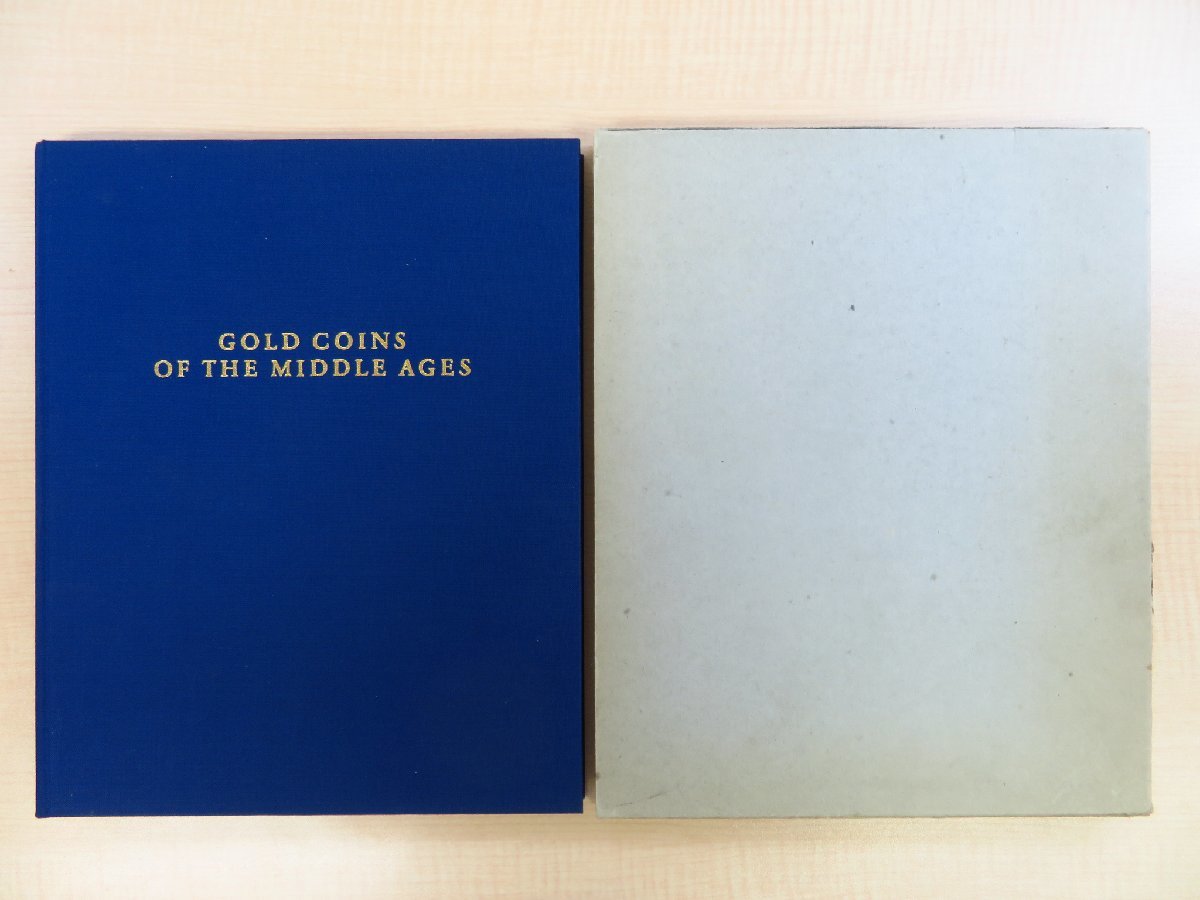 西洋中世金貨集『Gold Coins of the Middle Ages: From the 西洋中世金貨集『Gold Coins of the Middle Ages: From the