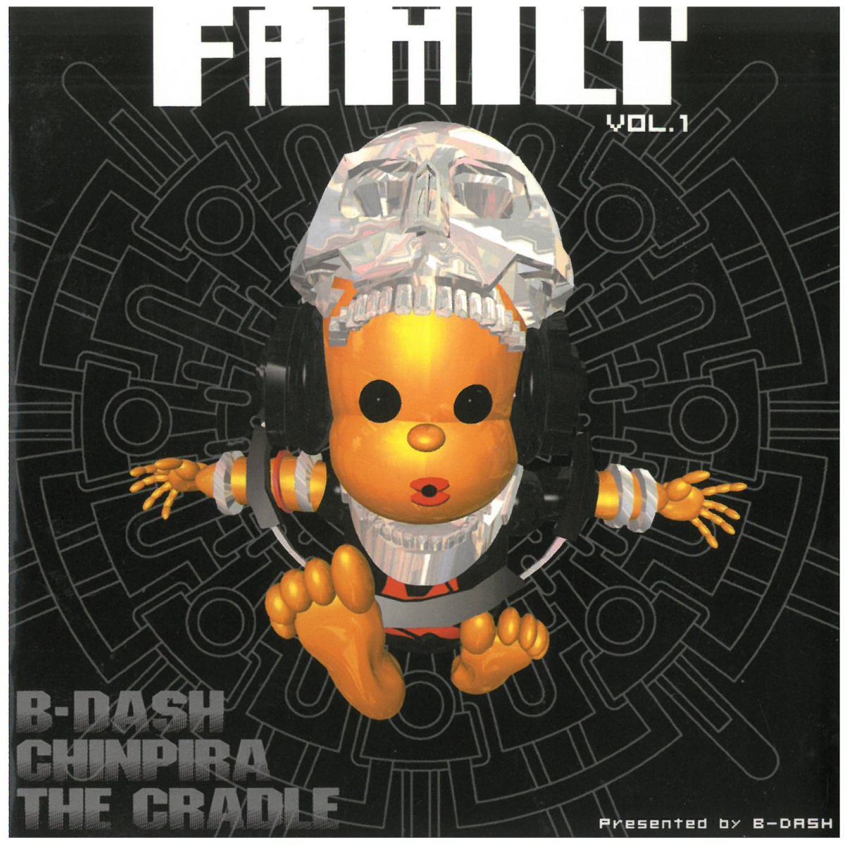 B-DASH/チンピラ/THE CRADLE | FAMILY VOL.1　CD_画像1
