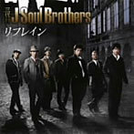 【中古】リフレイン / 三代目 J Soul Brothers c8648【中古CDS】_画像1