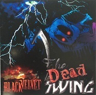 【中古】BLACK VELVET ミニアルバム THE DEAD SWING【通常盤】c10957【レンタル落ちCD】_画像1