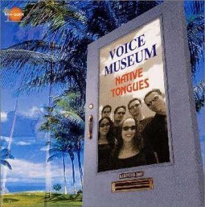 【中古】VOICE MUSEUM / ネイティブ・タングス c6428【中古CD】_画像1