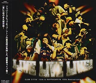 【中古】LIVE LIVE LIVE！ ～CLUB CITTA’15th＆RAPPAGARIYA 10th Anniversary～ c11122【レンタル落ちCD】_画像1