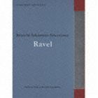 commmons： schola vol.4 Ryuichi Sakamoto Selections：Ravel （クラシック）