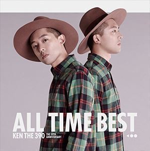 KEN THE 390 ALL TIME BEST THE 10TH ANNIVERSARY（2CD＋DVD） KEN THE 390_画像1