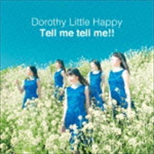 Tell me tell me!!（Type B／CD＋DVD） Dorothy Little Happy_画像1