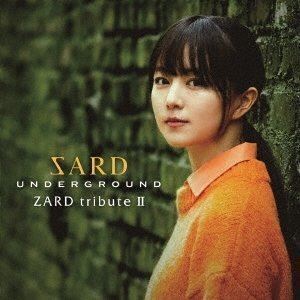 ZARD tribute II（通常盤） SARD UNDERGROUND_画像1