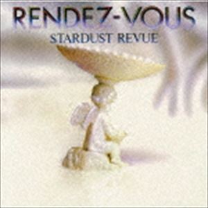 RENDEZ-VOUS(UHQCD) Star dust * Revue 