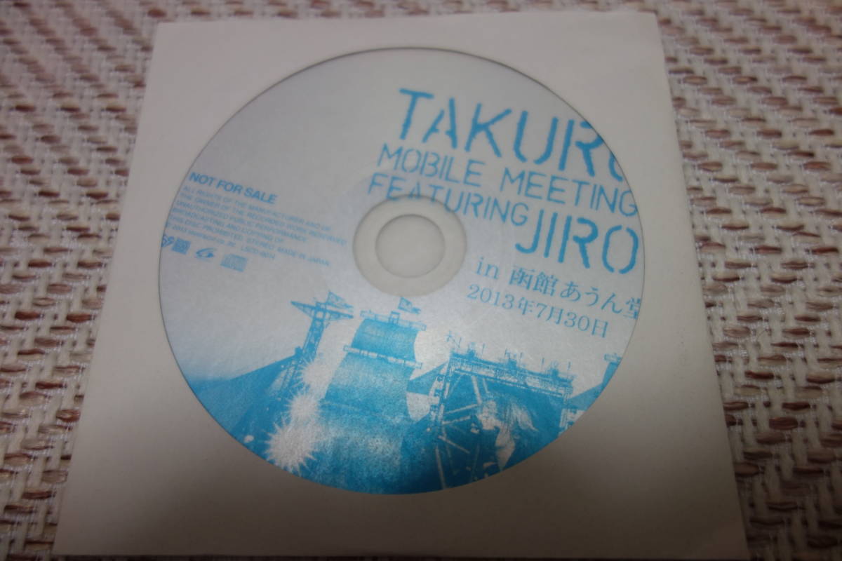 TAKURO MOBILE MEETING FEATURING JIRO in あうん堂 2013年7月30日_画像1