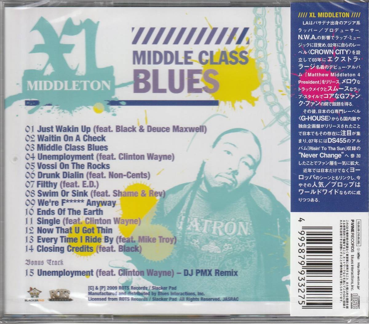 新古CD■HIPHOP/G-RAP■国内盤／XL MIDDLETON／Middle Class Blues／2010年■XLミドルトン, DJ PMX, G-FUNK, ウェッサイ_画像2