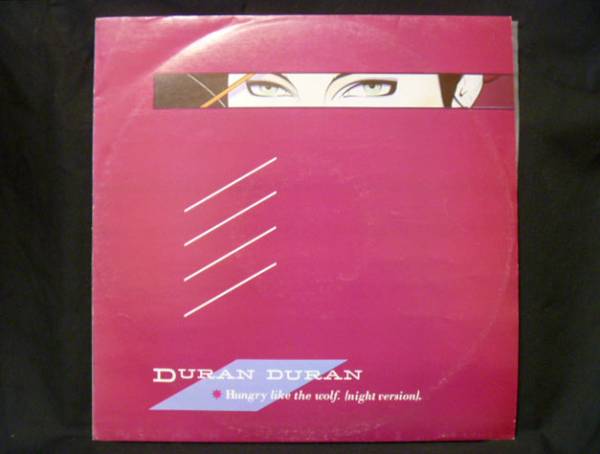 DURAN DURAN/Hungry like the wolf.(night version).【12EP】_画像1