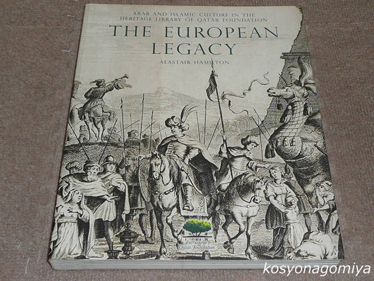 春新作の the in culture Islamic and Arab legacy: European 230洋書