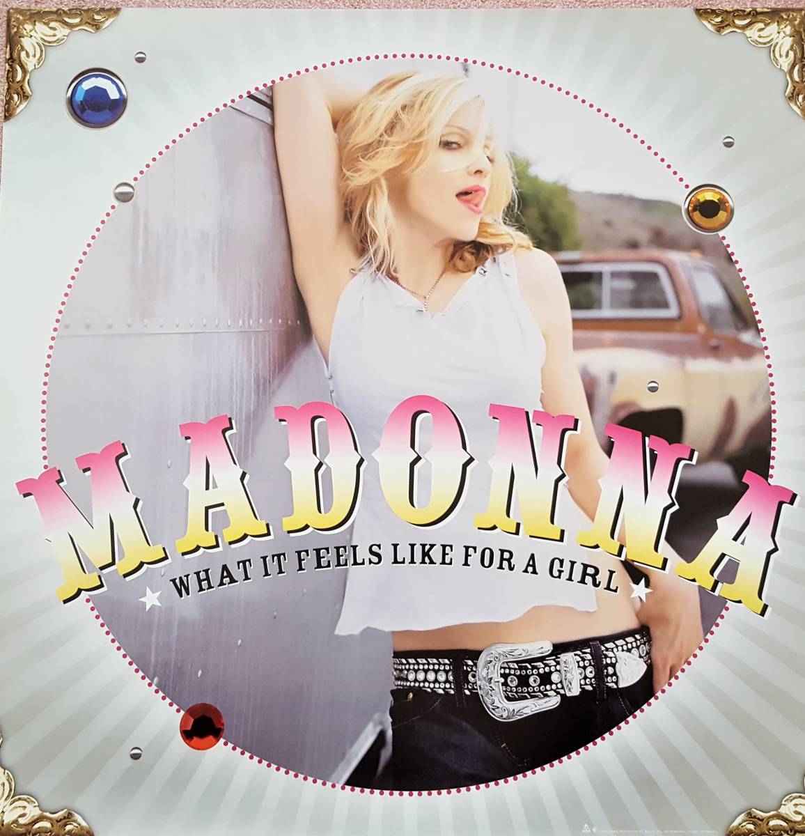 MADONNA　マドンナ　What It Feels Like for a Girl　US製 貴重 ポスター