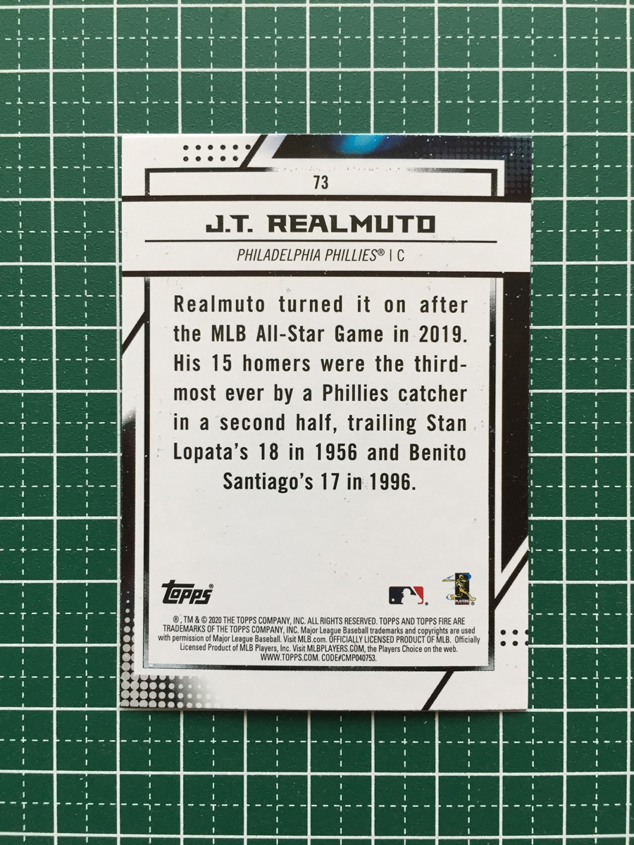 ★TOPPS MLB 2020 FIRE #73 J.T. REALMUTO［PHILADELPHIA PHILLIES］ベースカード 20★_画像2