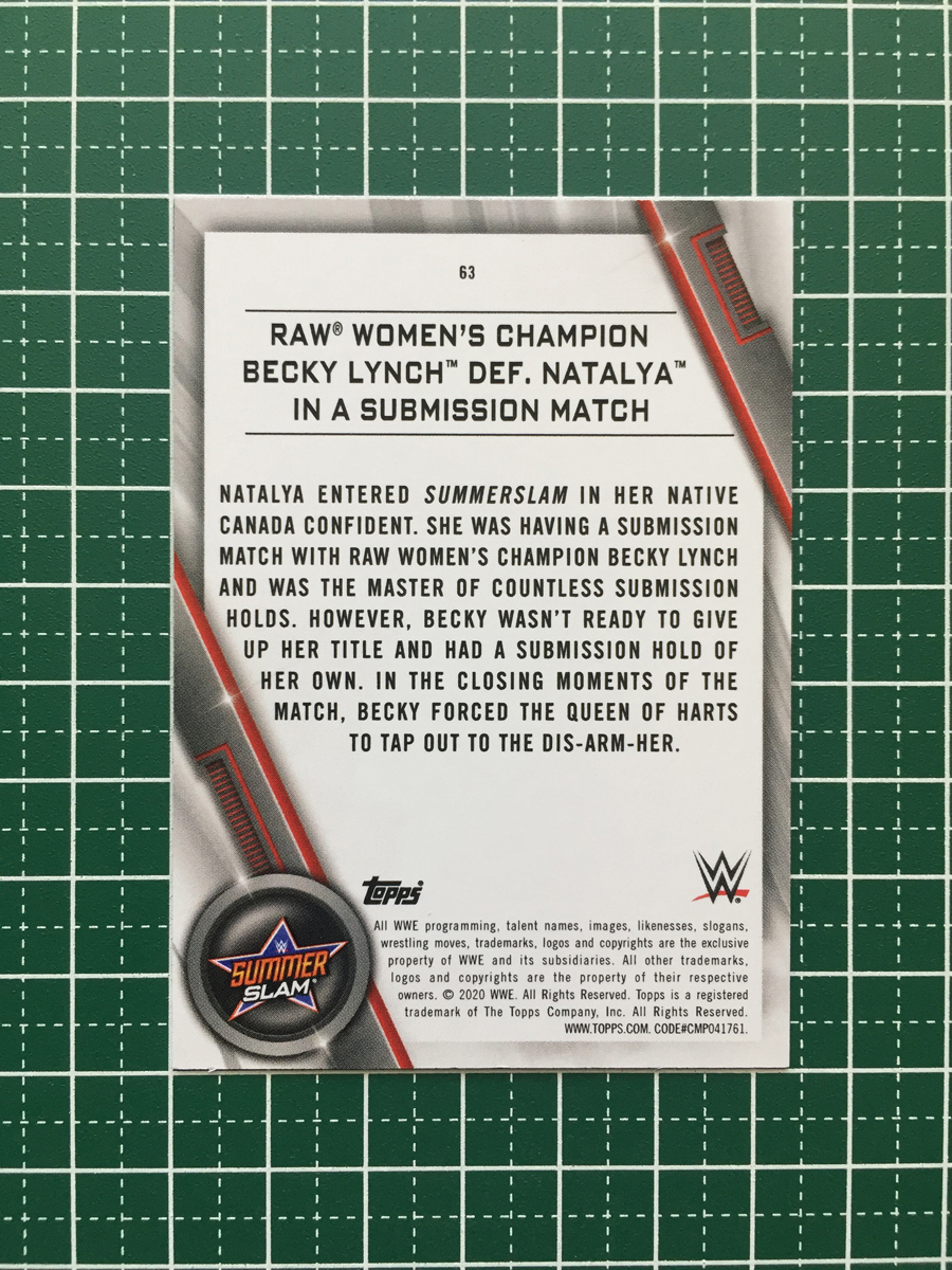★TOPPS WWE 2020 WOMEN'S DIVISION #63 RAW WOMEN'S CHAMPION BECKY LYNCH DEF. NATALYA IN A SUBMISSION MATCH★_画像2
